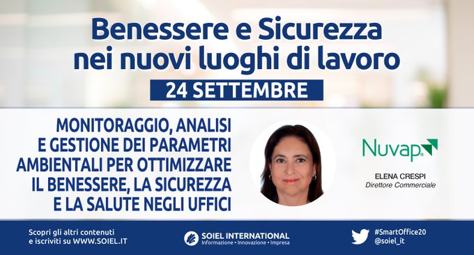 Benessere e Sicurezza nei nuovi luoghi di lavoro. Strumenti e pratiche per un luogo di lavoro salubre, sicuro, efficiente e sostenibile