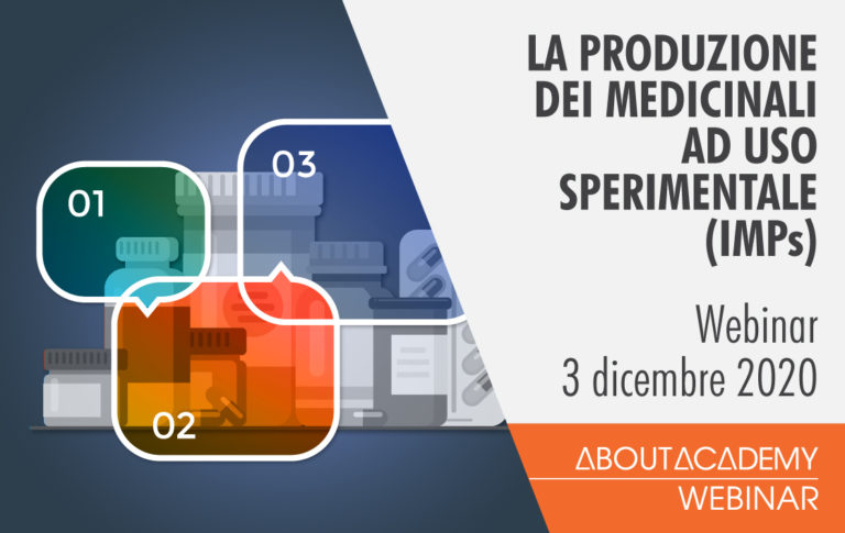 La produzione dei medicinali ad uso sperimentale (IMPs)