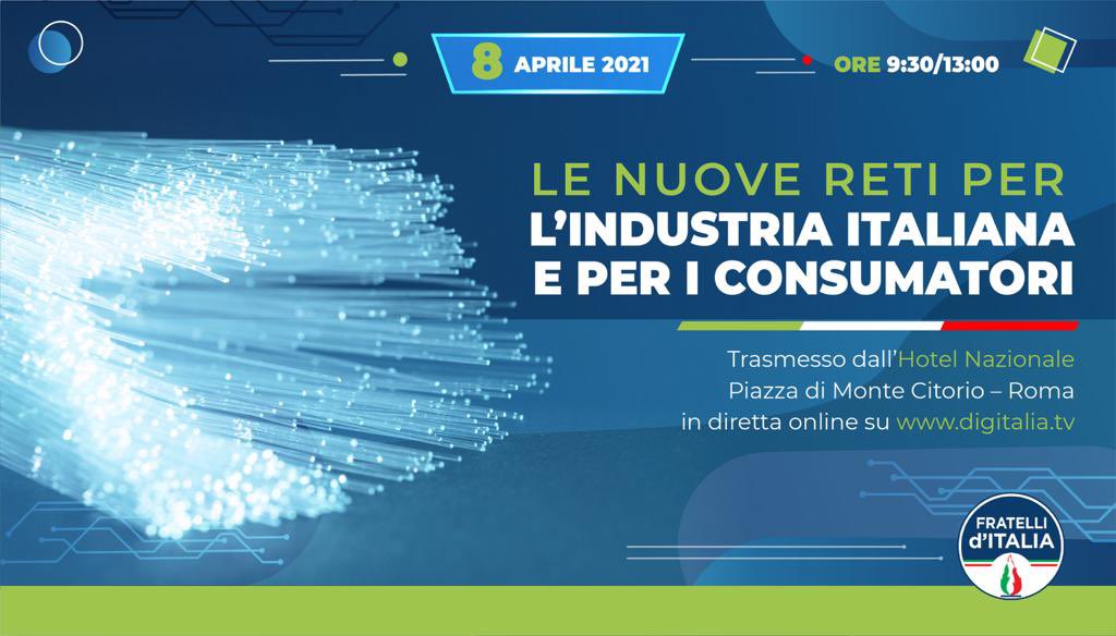 Le nuove reti per l’industria italiana e per i consumatori