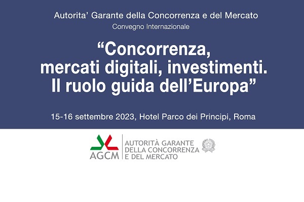 Concorrenza, mercati digitali, investimenti. Il ruolo guida dell’Europa