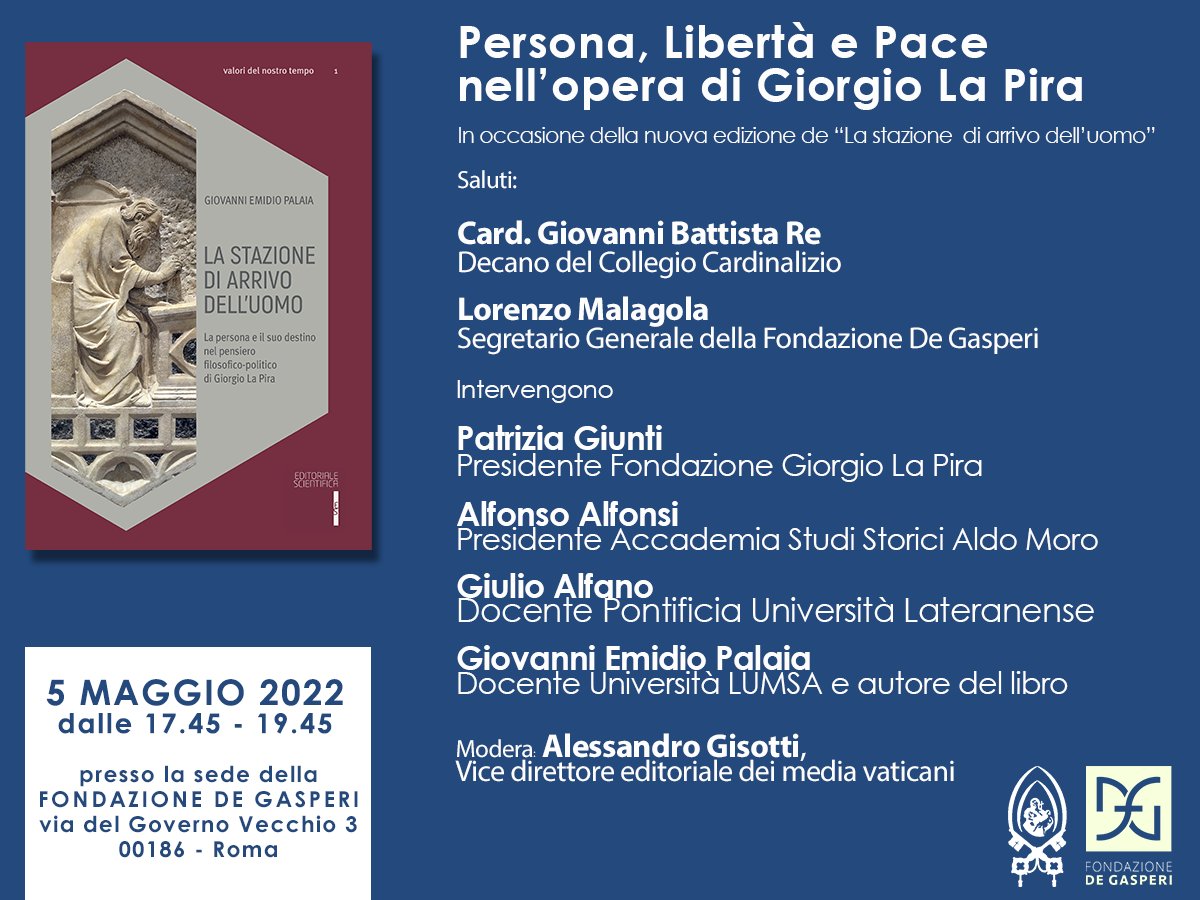 Persona, libert&agrave; e pace nell&rsquo;opera di Giorgio La Pira