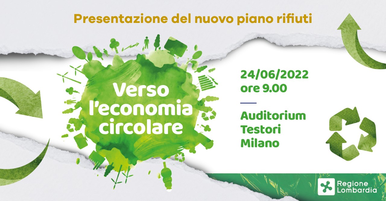 REGIONE LOMBARDIA - Presentazione nuovo PRGR e bando economia circolare