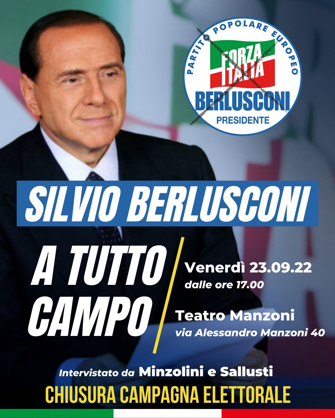 Chiusura della campagna elettorale di Silvio Berlusconi