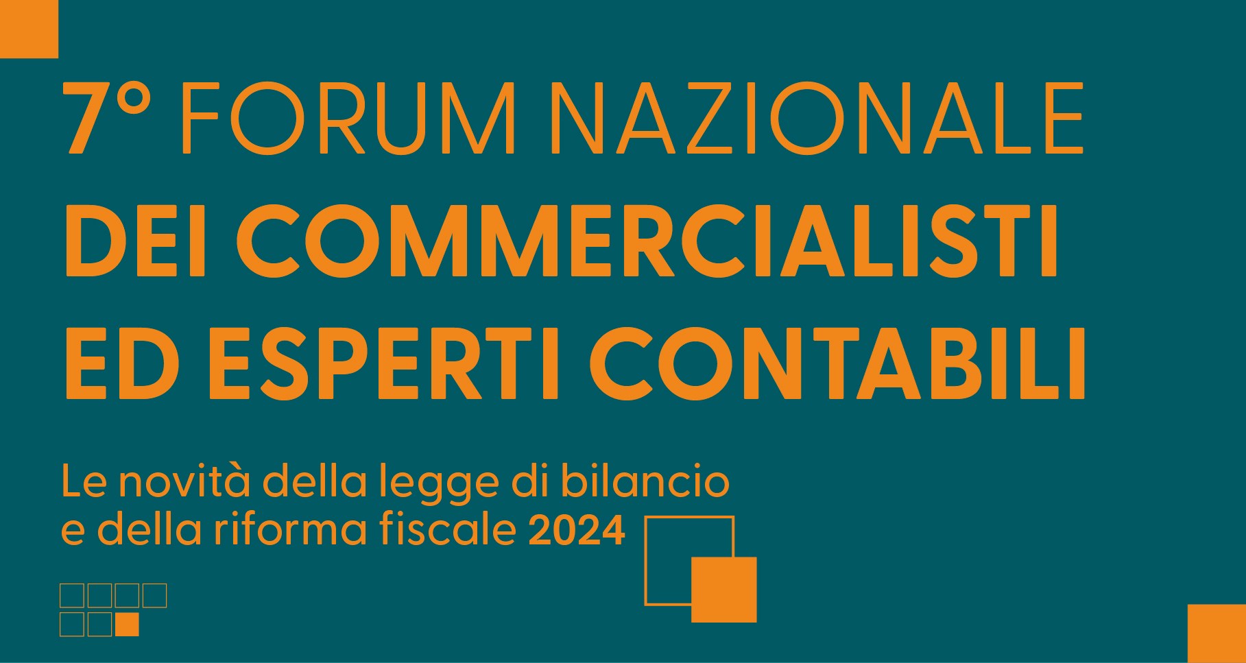 Forum nazionale dei Commercialisti ed Esperti Contabili 2024