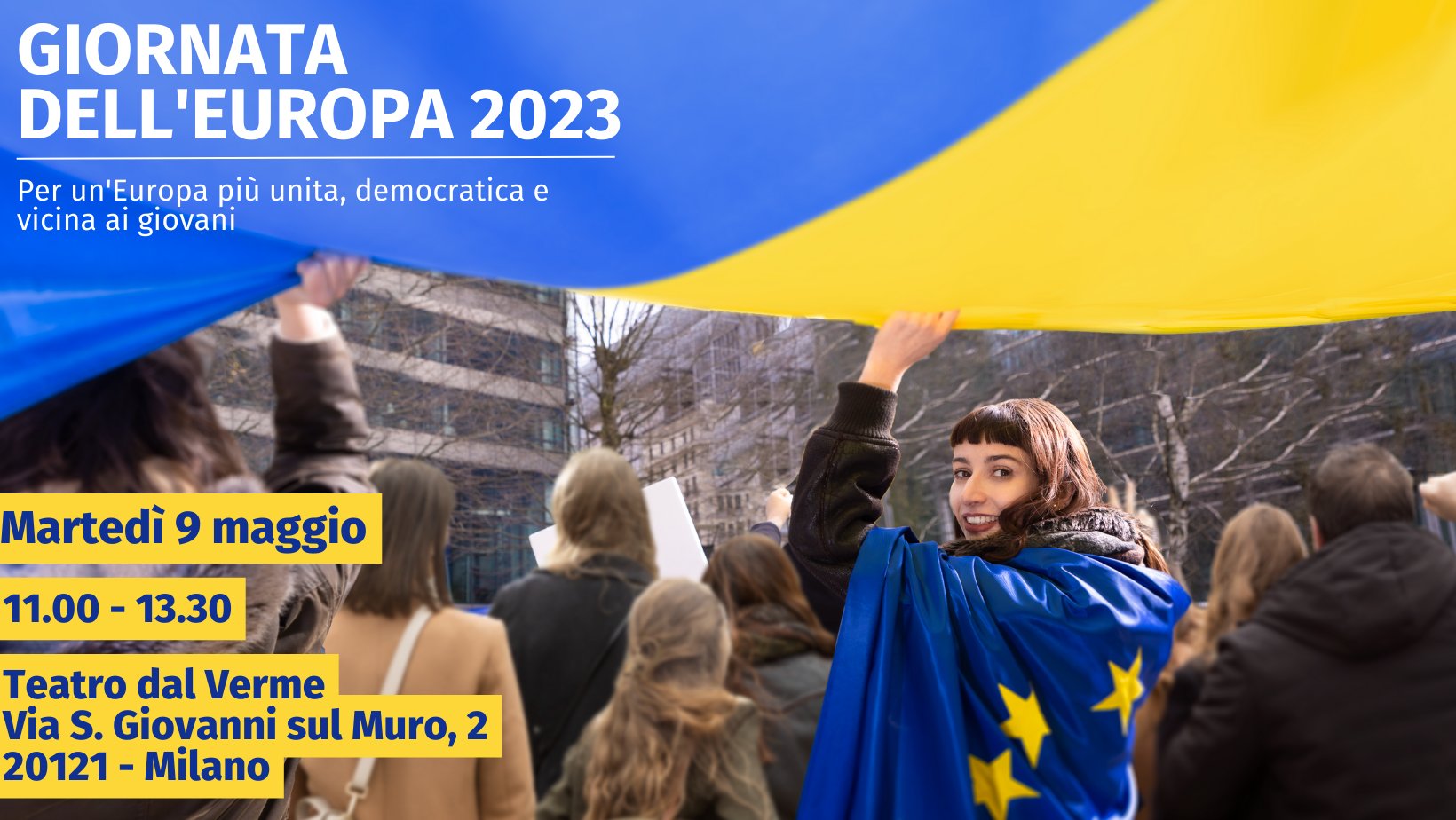 Giornata dell&rsquo;Europa 2023: Per un&rsquo;Europa pi&ugrave; unita, democratica e vicina ai giovani