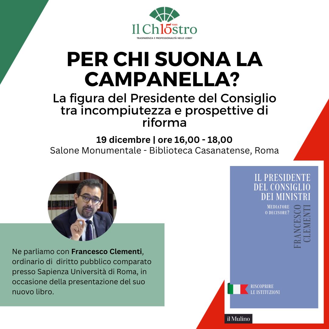 Per chi suona la campanella? La figura del Presidente del Consiglio tra incompiutezza e prospettive di riforma