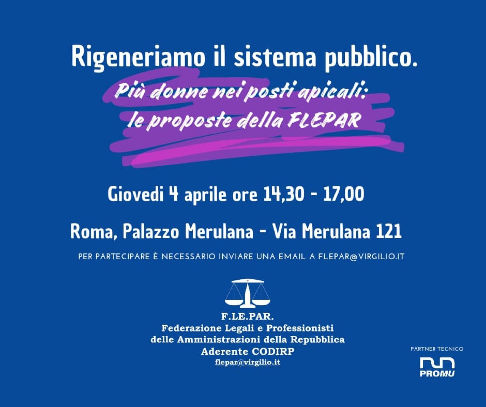 Rigeneriamo il sistema pubblico. Più donne nei posti apicali: le proposte della FLEPAR