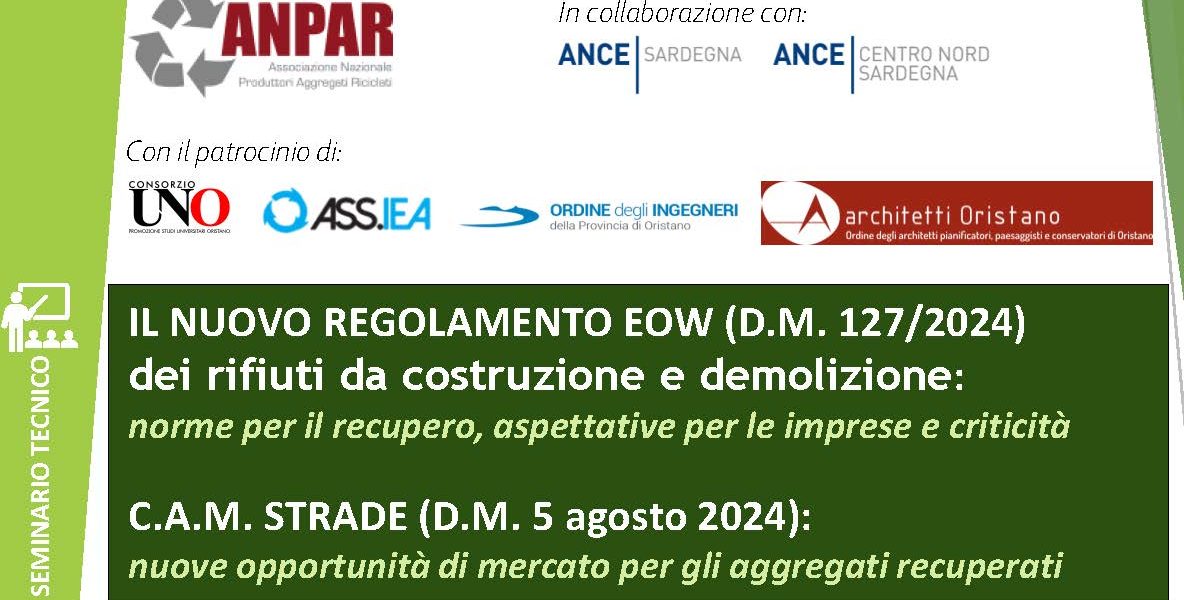 Seminario tecnico Nuovo Regolamento EoW (D.M. 127/2024) e CAM Strade (D.M. 5 Agosto 2024)