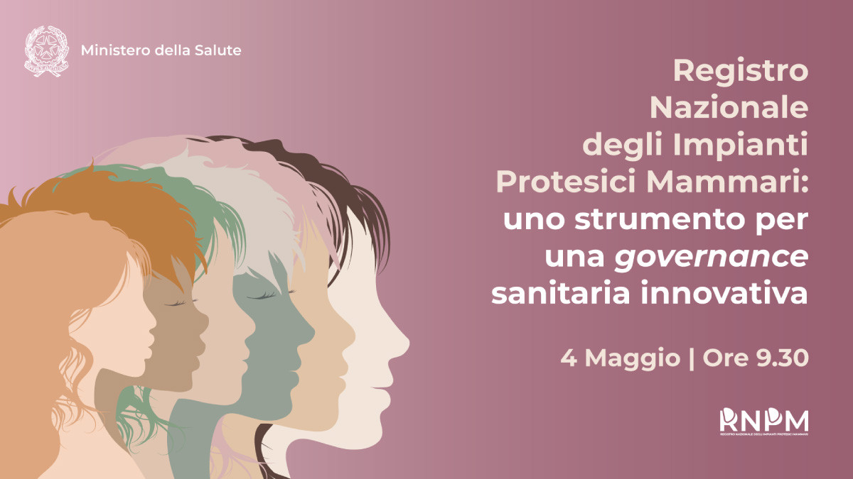 Registro nazionale degli impianti protesici mammari: un modello per la nuova governance sanitaria