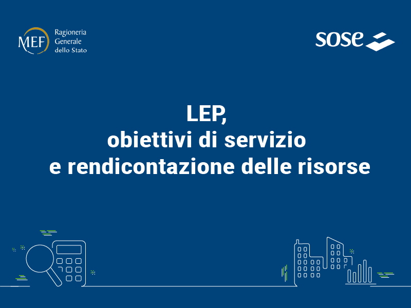 LEP, obiettivi di servizio e rendicontazione delle risorse