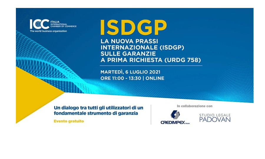 La Nuova Prassi Internazionale (ISDGP) Sulle Garanzie A Prima Richiesta (URDG 758)