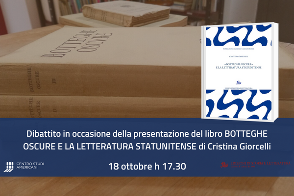 Presentazione del libro: “Botteghe Oscure e la letteratura statunitense”