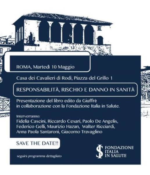 Responsabilit&agrave;, rischio e danno in sanit&agrave;