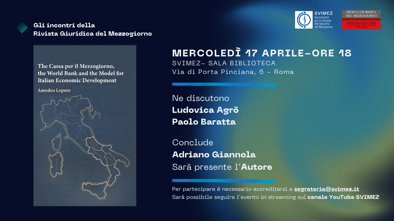 Presentazione del libro:&nbsp;"The Cassa per il Mezzogiorno, the World Bank and the Model for italian Economic Development"