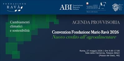 Convention Fondazione Mario Ravà 2026 - Nuovo credito all'agroalimentare