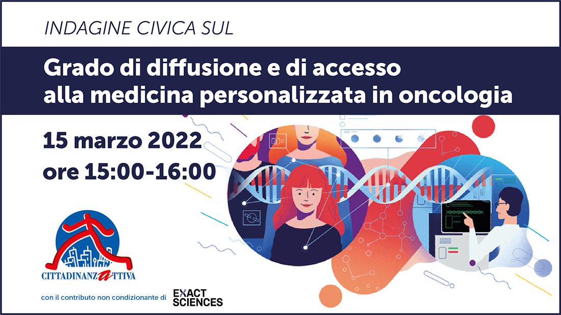 Indagine Civica sul grado di diffusione e di accesso alla medicina personalizzata in oncologia