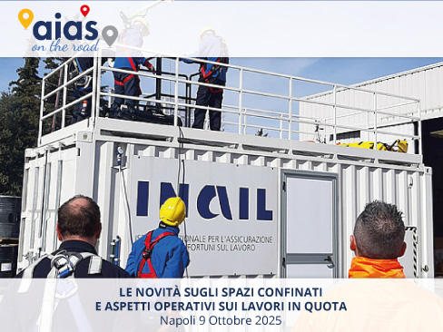Le novità sugli spazi confinati e aspetti operativi sui lavori in quota