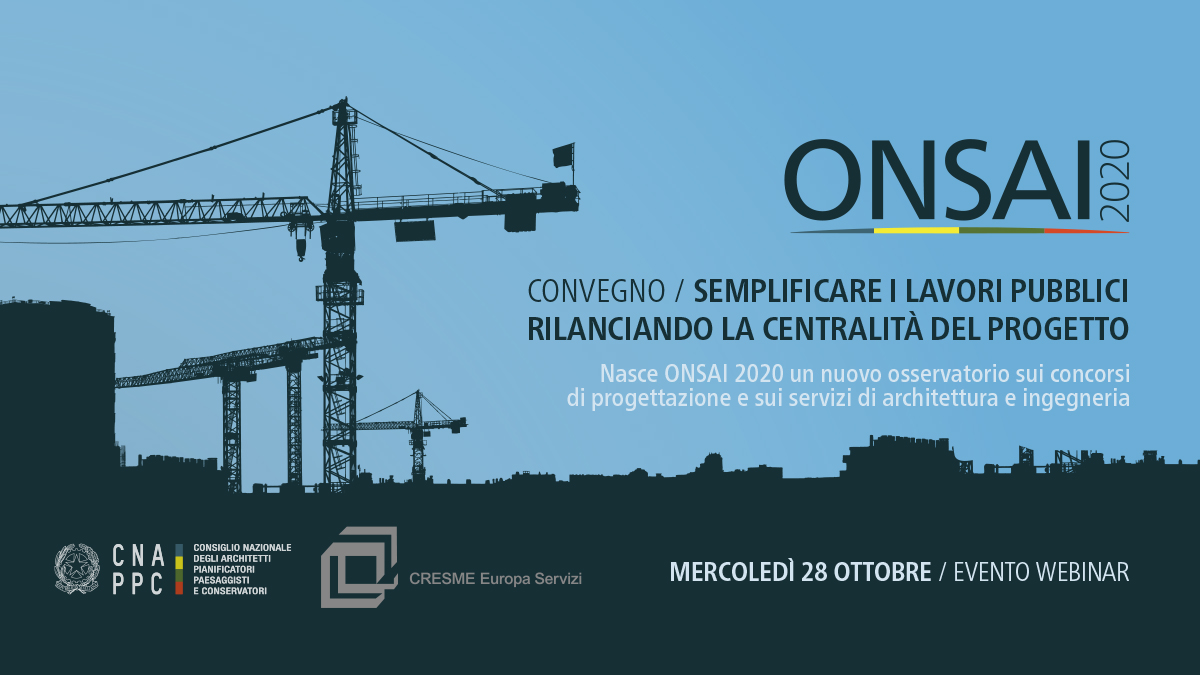 Semplificare i Lavori Pubblici, rilanciando la centralità del progetto