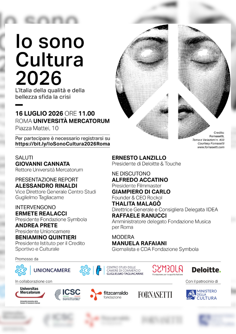 Io Sono Cultura 2026 - L'Italia della qualità e della bellezza sfida la crisi