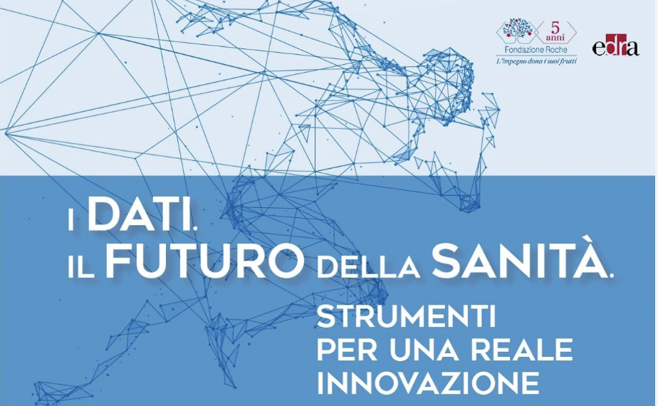 I dati. Il futuro della sanità