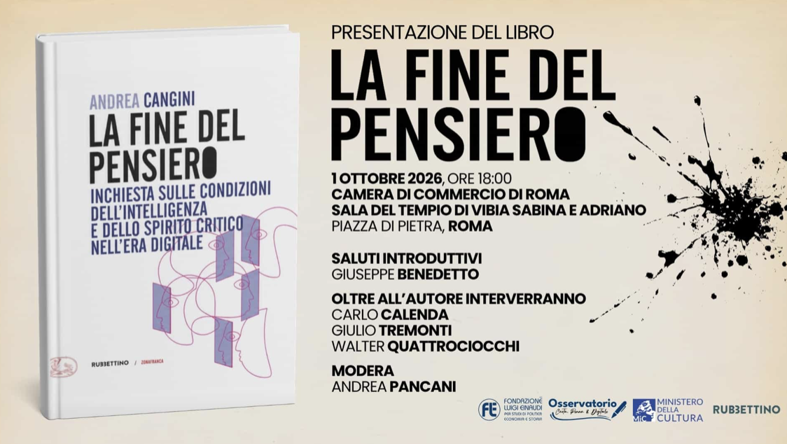 La Fine del Pensiero. Inchiesta sulle condizioni dell’intelligenza e dello spirito critico nell’era digitale