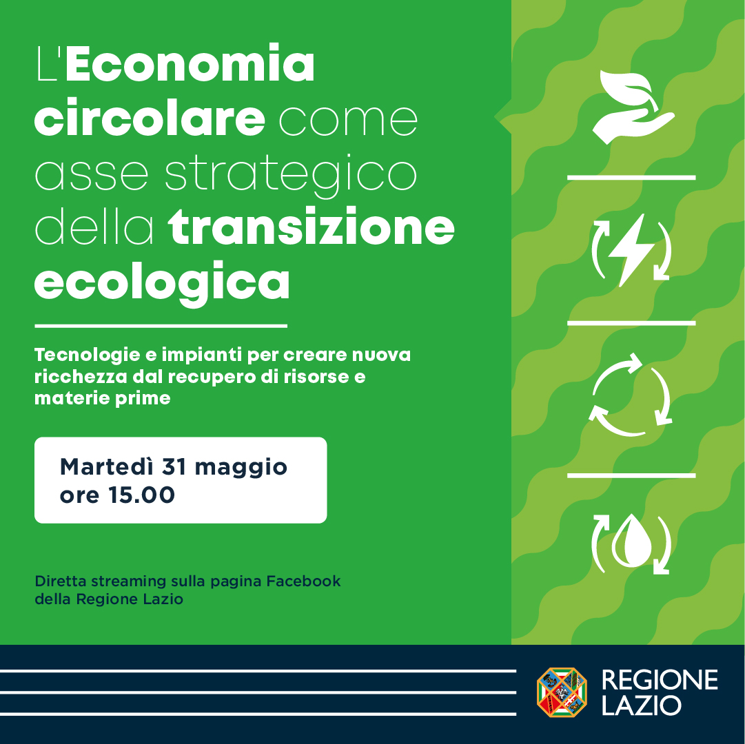 L’Economia Circolare come asse strategico della Transizione Ecologica