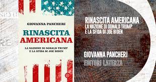 Presentazione del libro: "Rinascita americana. La nazione di Donald Trump e la sfida di Joe Biden"