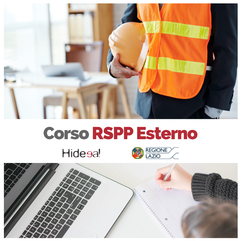 Corso per Responsabile del Servizio di Prevenzione e Protezione (RSPP) Esterno!
