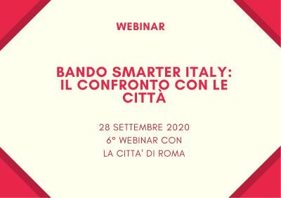 Programma Smarter Italy – I webinar TTS Italia per approfondire e confrontarsi con le Città – 6° webinar con la Città di ROMA