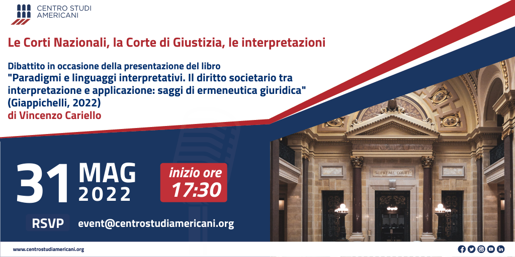 Le Corti Nazionali, la Corte di Giustizia, le interpretazioni