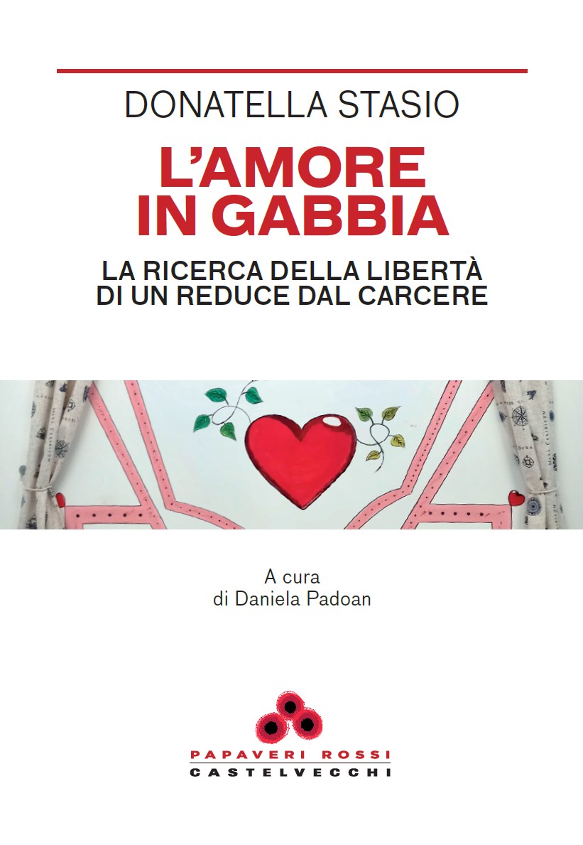 Presentazione del libro: "L'amore in gabbia" 