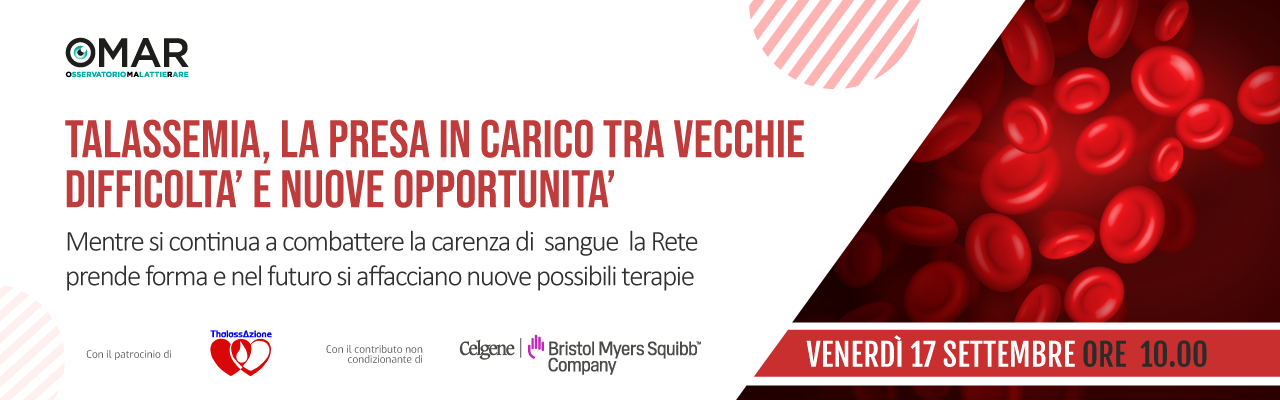Talassemia, la presa in carico tra vecchie difficolt&agrave; e nuove opportunit&agrave;