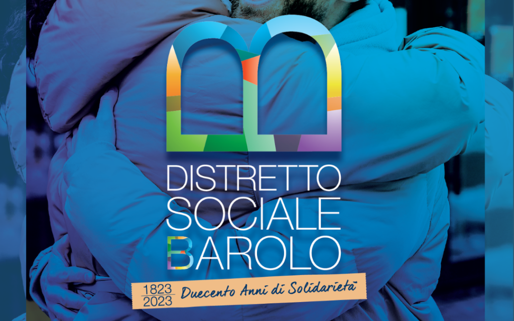 La nascita del Distretto Sociale Barolo: storia, cultura e societ&agrave;&nbsp;