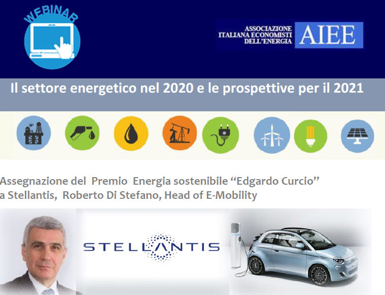 Il settore energetico nel 2020 e le prospettive per il 2021 - Il Premio Energia Sostenibile &ldquo;Edgardo Curcio&rdquo;