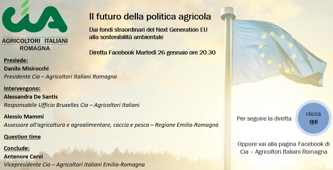 Il futuro della politica agricola - Dai fondi straordinari del Next Generation EU alla sostenibilità ambientale