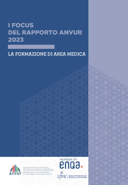 I Focus del Rapporto Anvur 2023 - La formazione di area medica