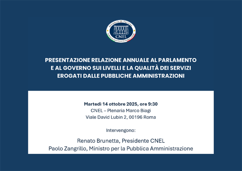 Presentazione della Relazione del CNEL sui livelli e la qualità dei servizi erogati dalle pubbliche amministrazioni