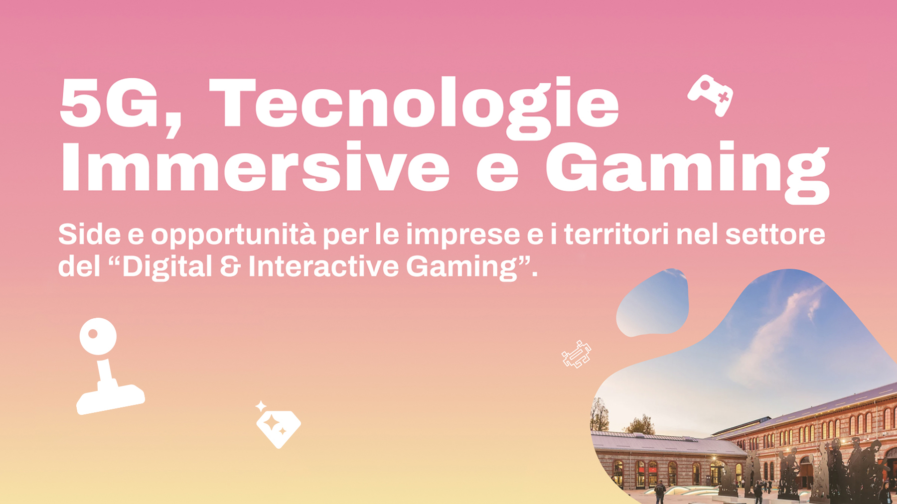 5G, tecnologie immersive e gaming
