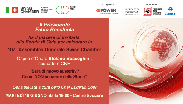 Assemblea generale Swiss Chamber - Sarà di nuovo austerity? Come NON imparare dalla Storia