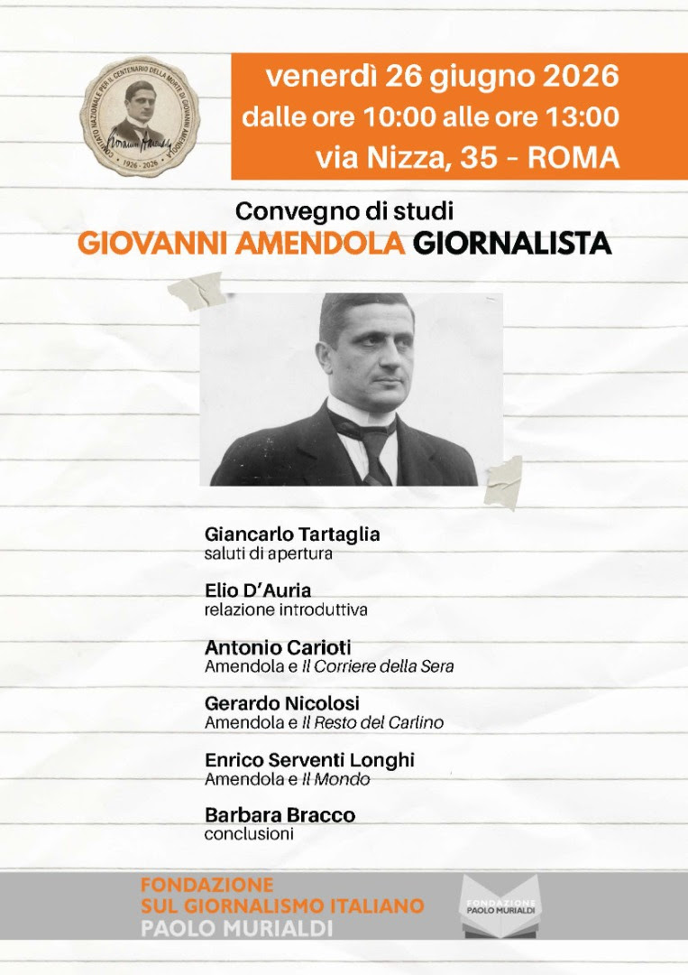 Convegno di studi: Giovanni Amendola giornalista