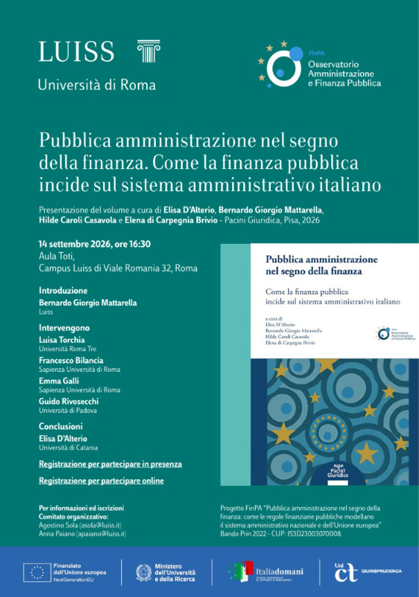 Pubblica amministrazione nel segno della finanza. Come la finanza pubblica incide sul sistema amministrativo italiano