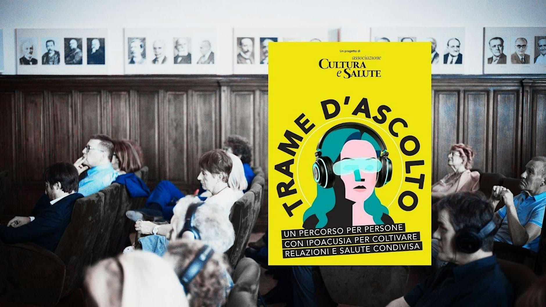 Trame d'ascolto: ipoacusia, cultura e società