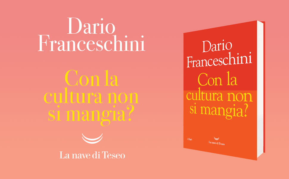 Presentazione del libro: "Con la cultura non si mangia?"