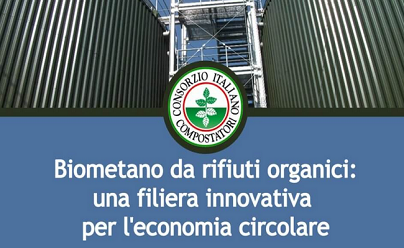 Biometano da rifiuti organici: una filiera innovativa per l&rsquo;economia circolare