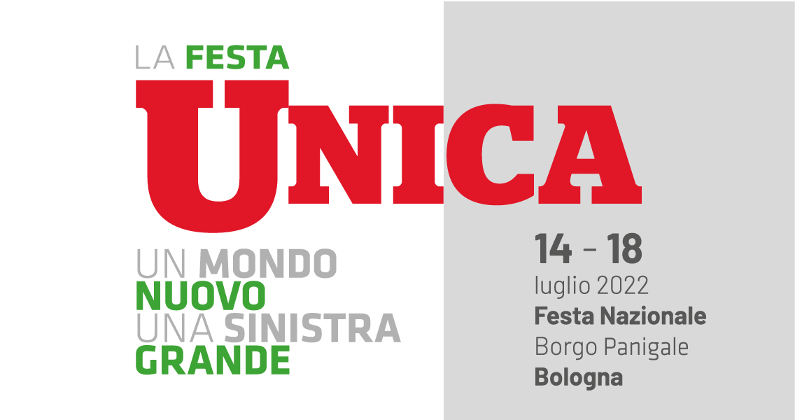 Festa nazionale Articolo Uno - La festa Unica. Un mondo nuovo, una sinistra grande