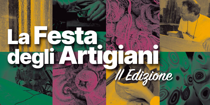 La Festa degli Artigiani. Edizione 2026