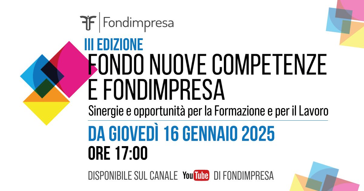 Fondo Nuove Competenze FNC 3 e Fondimpresa - Seminario per le imprese