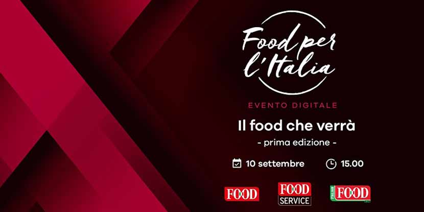 Food per l’Italia – Il food che verrà!