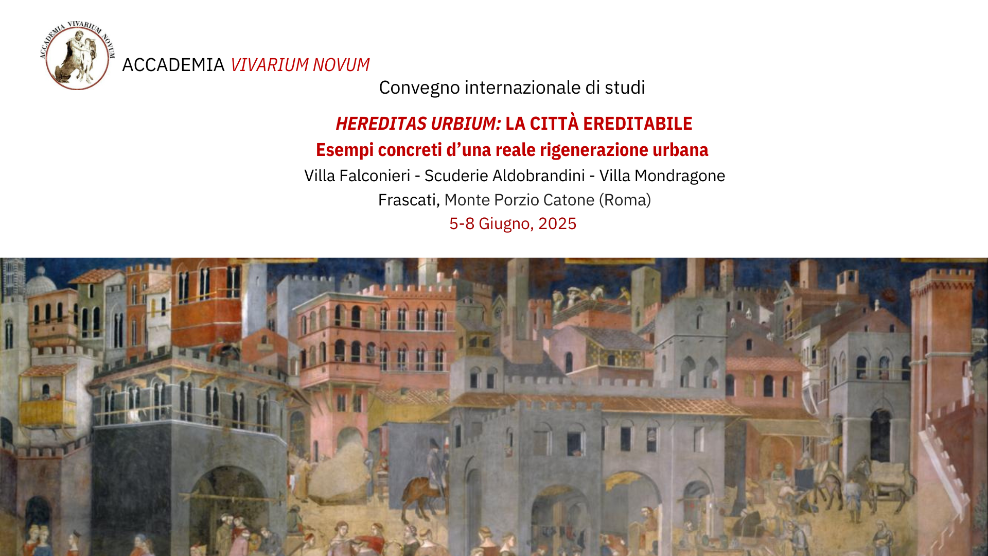 Hereditas urbium: la città ereditabile – Esempi concreti di una reale rigenerazione urbana