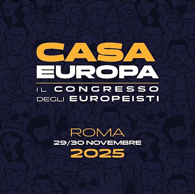Casa Europa - Il congresso degli europeisti